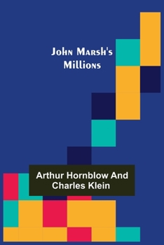 Paperback John Marsh's Millions Book