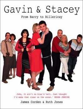 Hardcover Gavin & Stacey: From Barry to Billericay Book
