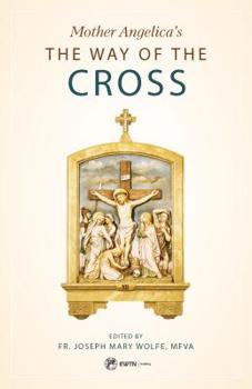Paperback Mother Angelica's the Way of the Cross Book