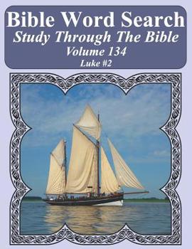 Paperback Bible Word Search Study Through The Bible: Volume 134 Luke #2 [Large Print] Book