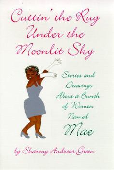 Hardcover Cuttin' the Rug Under the Moonlight Sky Book