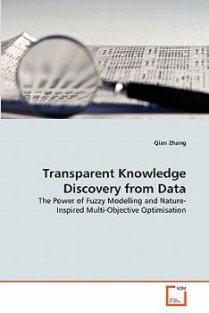 Paperback Transparent Knowledge Discovery from Data Book