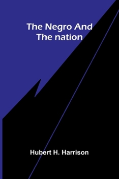 The Negro and the nation