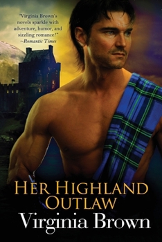 Paperback Her Highland Outlaw Book