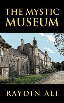 Paperback The Mystic Museum Book
