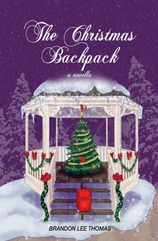 Paperback The Christmas Backpack Book