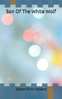 Son Of The White Wolf