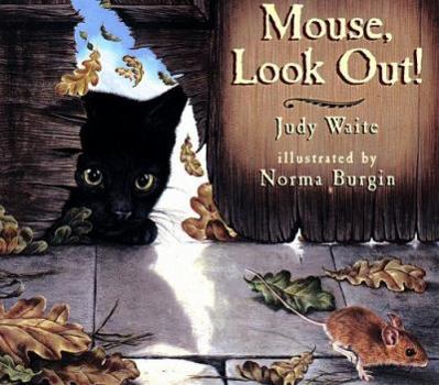 Hardcover Mouse, Look Out!: A Slide and Peek Book