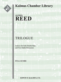 Paperback Trilogue: Scherzo for Solo Double Bass and Two Mallet Percussion, Conductor Score Book