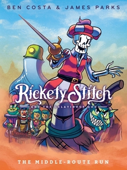 Paperback Rickety Stitch and the Gelatinous Goo Book 2: The Middle-Route Run Book