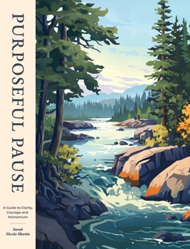 Hardcover Purposeful Pause Book