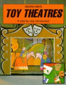 Paperback Toy Theatres (Creative Crafts) Book