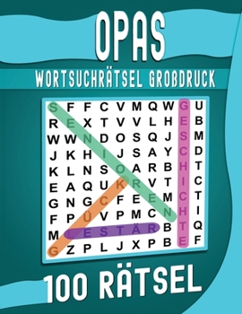 Paperback Opas Wortsuchrätsel Großdruck: 100 Wortsuchrätsel Mit Lösung. [German] Book