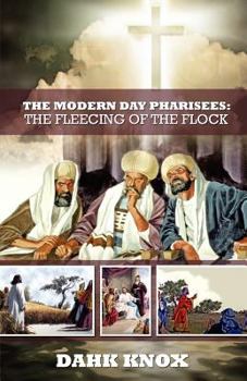 Paperback The Modern Day Pharisees Book