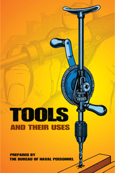 Paperback Tools and Their Uses Book
