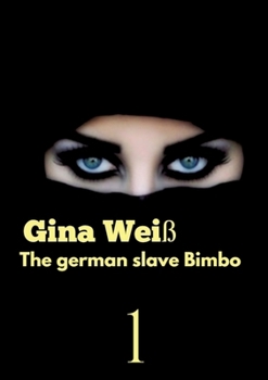 Paperback The german slave Bimbo Book