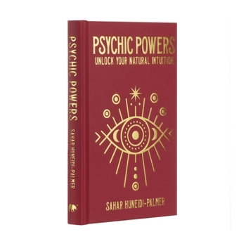 Hardcover Psychic Powers: Unlock Your Natural Intuition Book