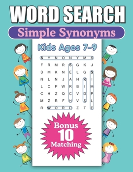 Paperback Word Search Simple Synonyms Kids Ages 7-9: Large Print Word Find Puzzles [Large Print] Book