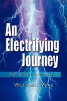 Paperback An Electrifying Journey Book