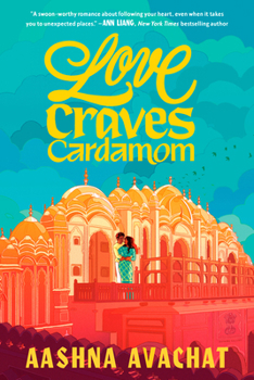 Love Craves Cardamom (Love in Translation) - Book  of the Love in Translation