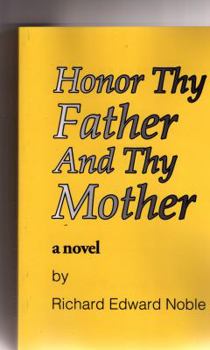 Paperback Honor Thy Father And Thy Mother Book