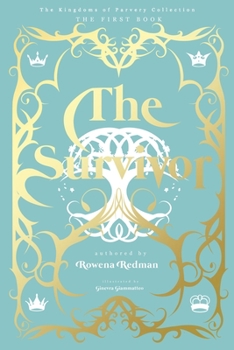 Paperback Kingdoms of Parvery; The Survivor Book