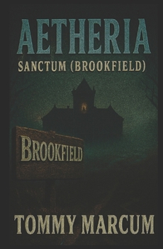 Paperback Aetheria: Sanctum (Brookfield) Book