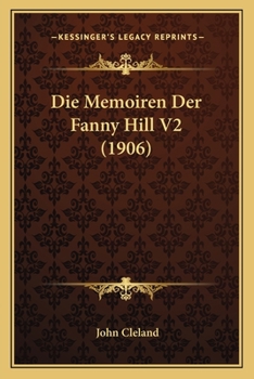 Paperback Die Memoiren Der Fanny Hill V2 (1906) [German] Book