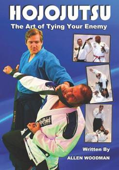 Paperback Hojojutsu: The art of tying your enemy Book
