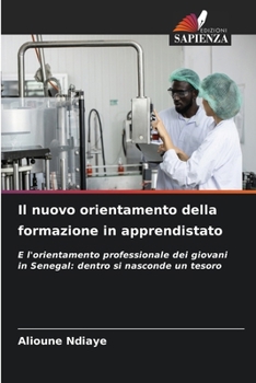 Il nuovo orientamento della formazione in apprendistato (Italian Edition)