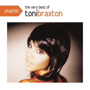 Music - CD Playlist: The Very Best of Toni Braxton Book