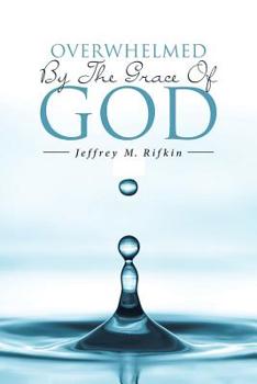 Paperback Overwhelmed By The Grace Of God Book