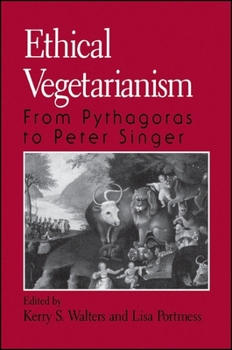 Paperback Ethical Vegetarianism: From Pythagoras to Peter Singer Book