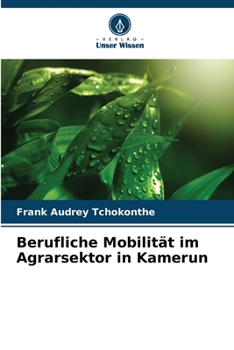 Paperback Berufliche Mobilität im Agrarsektor in Kamerun [German] Book