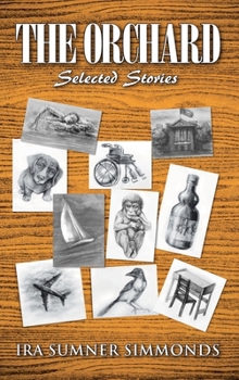 The Orchard: Selected Stories