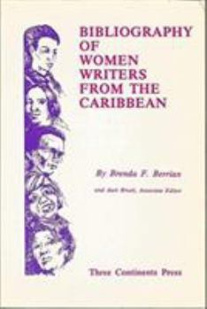 Bibliography of Women Writers from the Caribbean: 1831-1986