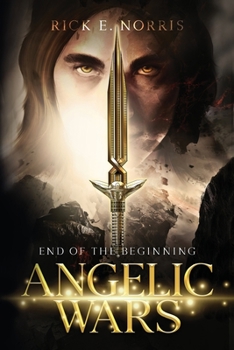 Paperback Angelic Wars: End of the Beginning Book