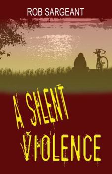 Paperback A Silent Violence Book
