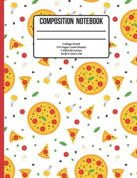 Paperback Composition Notebook College Ruled: Pizza 110 Pages Book