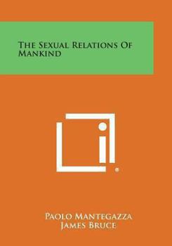 Paperback The Sexual Relations of Mankind Book