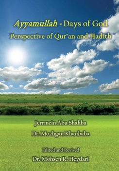 Paperback Ayyamullah - Days of God Perspective of Qur'an and Hadith Book