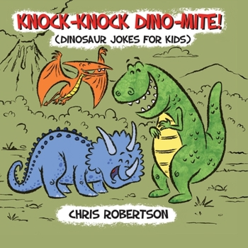 Paperback Knock Knock, Dino-mite! Book