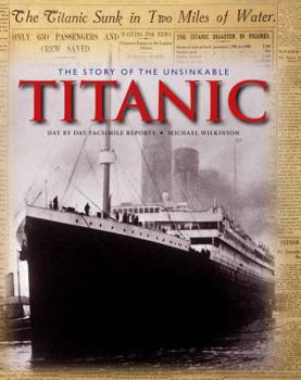Hardcover Story of the Unsinkable Titanic: Classic, Rare and Unseen Book
