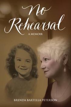 Paperback No Rehearsal: A Memoir Book