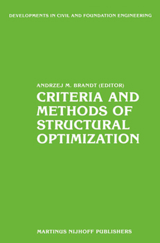 Hardcover Criteria and Methods of Structural Optimization Book