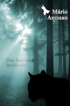 Paperback Dos Sentidos Invisíveis [Portuguese] Book