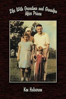 Paperback Life With Grandma and Grandpa After Prison Book