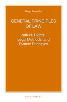 Paperback General Principles of Law: Natural Rights, Legal Methods and System Principles Book