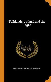 Falklands, Jutland and the Bight