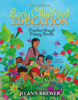 Hardcover Introduction to Early Childhood Education: Preschool Through Primary Grades Book